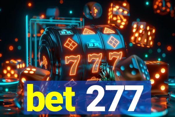 bet 277